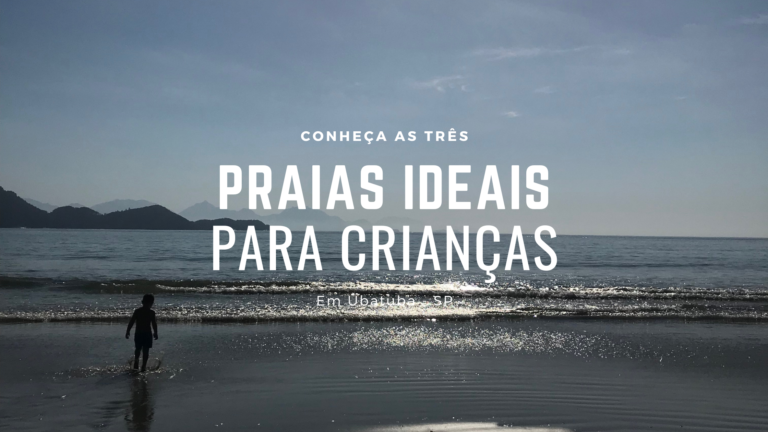 As três melhores praias para crianças em Ubatuba